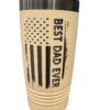 Best Dad Ever 20oz Tumbler